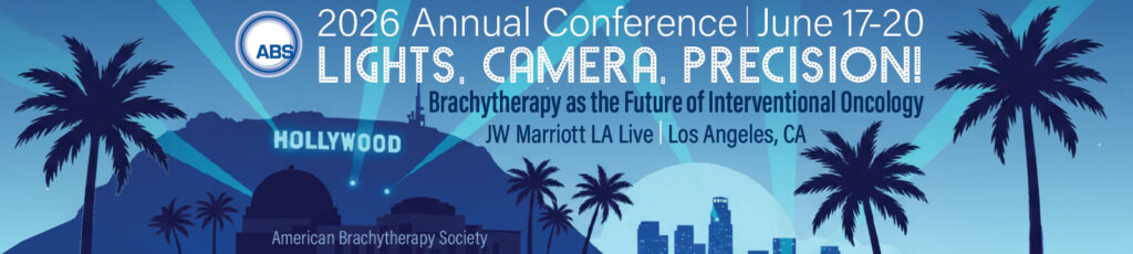 Platinum Sponsor of the 2026 American Brachytherapy Society (ABS) Annual Meeting - find out more - americanbrachytherapy.org